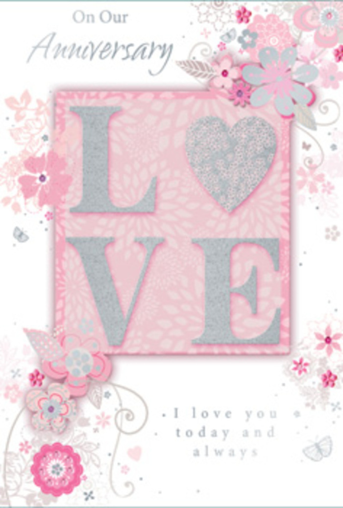 The anniversary card shown here feels like stepping into a gentle, sunlit space where affection is both celebrated and cherished, much like a quiet corner café off Oxford's High Street. At the centre, the word LOVE stands out in frosted, glittering letters, slightly raised from the surface so that they catch the light and invite the fingertips to explore. Around this central motif, wispy, hand-drawn blossoms and graceful sprays drift along the borders, their shades of blush pink, lilac, and creamy ivory blending softly together, as if inspired by the pastel hues of flowers in the Botanic Garden. Fine filigree lines weave between the blooms, forming delicate leaves and subtle curving vines that echo the curves of old stonework seen across Oxford's colleges. Here and there, almost-hidden butterflies appear in the design, lending a sense of quiet movement and the gentle flutter of a full heart. The background remains a soft pink wash, calm and unobtrusive, allowing the floral details and sparkling letters to shine without overwhelming the eye. Inside, the message I love you today and always appears in understated, flowing type, evoking a pause of gratitude and devotion that might follow a shared walk along the Thames Path near Donnington Bridge. The entire composition feels like a hand-tied bouquet translated into paper: tender, thoughtfully arranged, and infused with a sense of long-lasting commitment. It's the sort of card that might be tucked beside a vase of fresh anniversary flowers delivered to a home in Jericho or Summertown, capturing the emotion of the occasion in a softly luminous, romantic style.